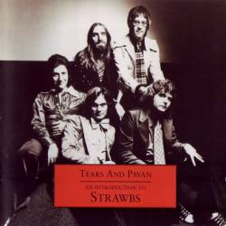 Strawbs : Tears and Pavan